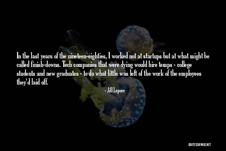 Temps And Co Quotes By Jill Lepore Temps And Co Quotes By Jill Lepore