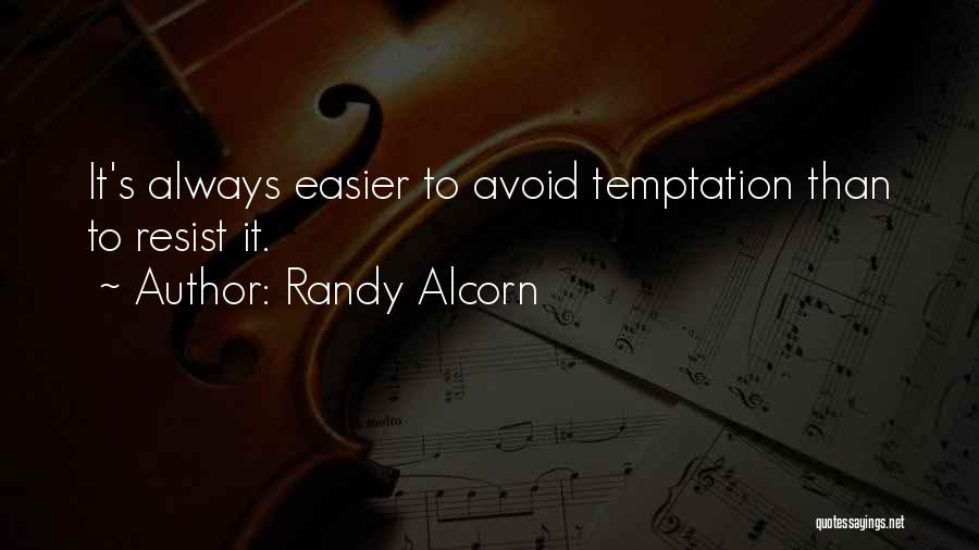 Temptation And Lust Quotes By Randy Alcorn