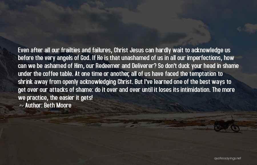 Temptation Of Christ Quotes By Beth Moore