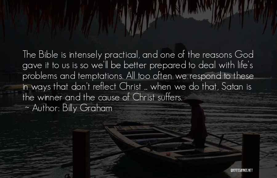 Temptation Of Christ Quotes By Billy Graham