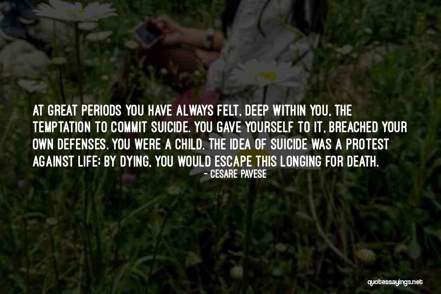 Temptation Quotes By Cesare Pavese