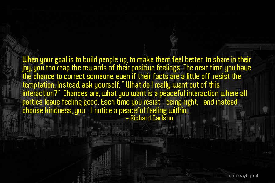 Temptation Quotes By Richard Carlson Temptation Quotes By Richard Carlson