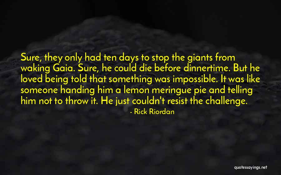 Temptation Quotes By Rick Riordan Temptation Quotes By Rick Riordan