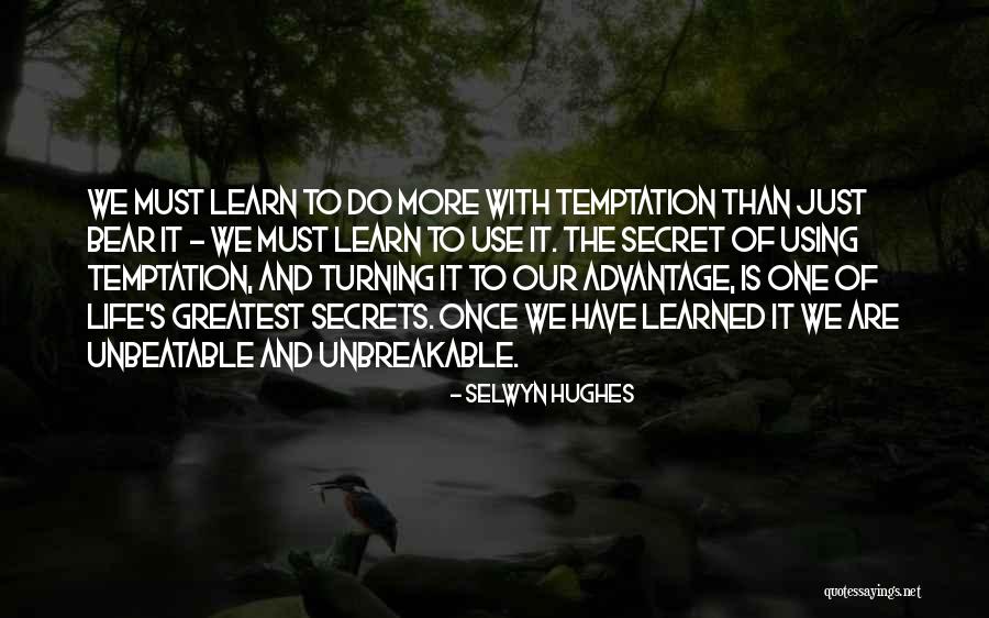 Temptation Quotes By Selwyn Hughes Temptation Quotes By Selwyn Hughes