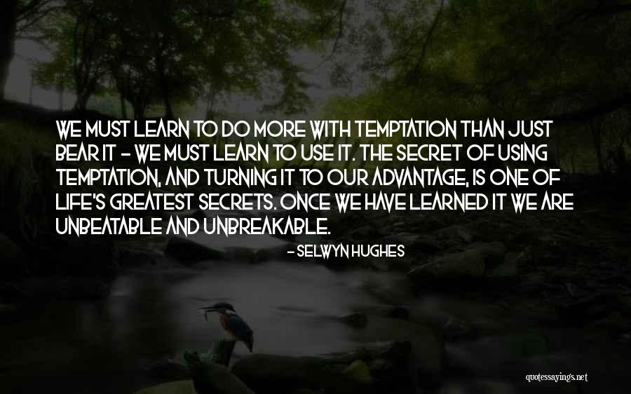 Temptation Quotes By Selwyn Hughes