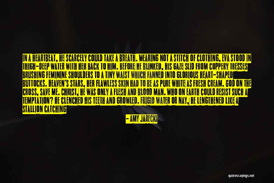 Temptation Resist Quotes By Amy Jarecki Temptation Resist Quotes By Amy Jarecki