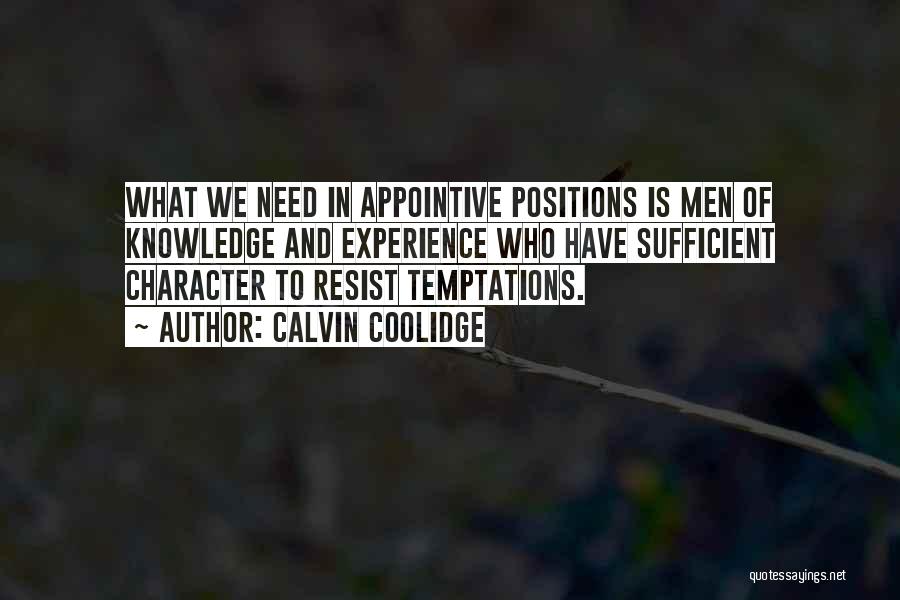 Temptation Resist Quotes By Calvin Coolidge