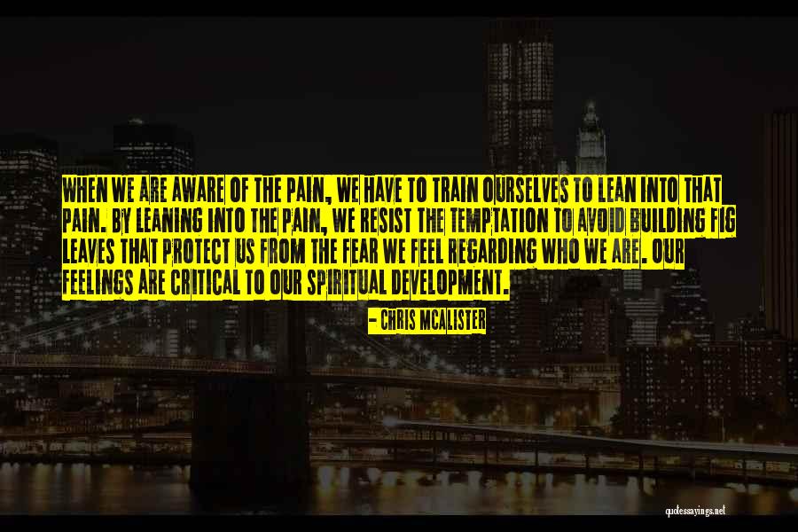 Temptation Resist Quotes By Chris McAlister Temptation Resist Quotes By Chris McAlister