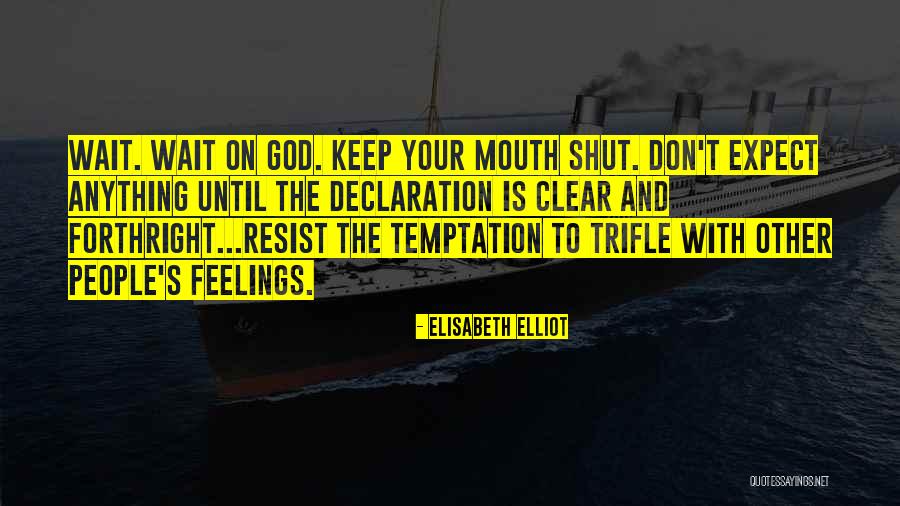 Temptation Resist Quotes By Elisabeth Elliot Temptation Resist Quotes By Elisabeth Elliot