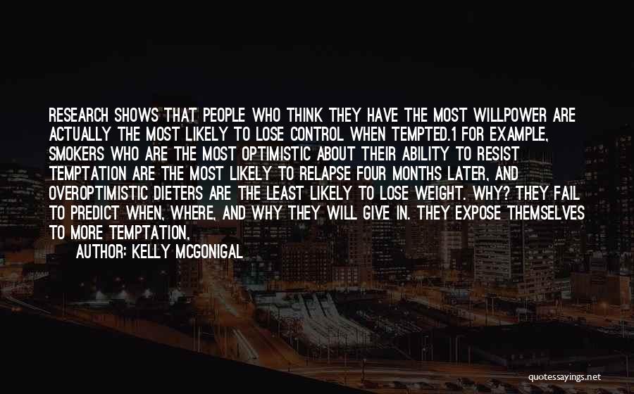 Temptation Resist Quotes By Kelly McGonigal