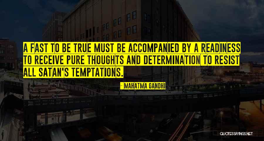 Temptation Resist Quotes By Mahatma Gandhi Temptation Resist Quotes By Mahatma Gandhi