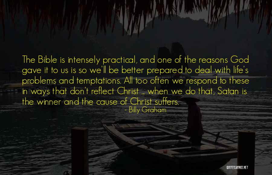 Temptation Too Quotes By Billy Graham Temptation Too Quotes By Billy Graham