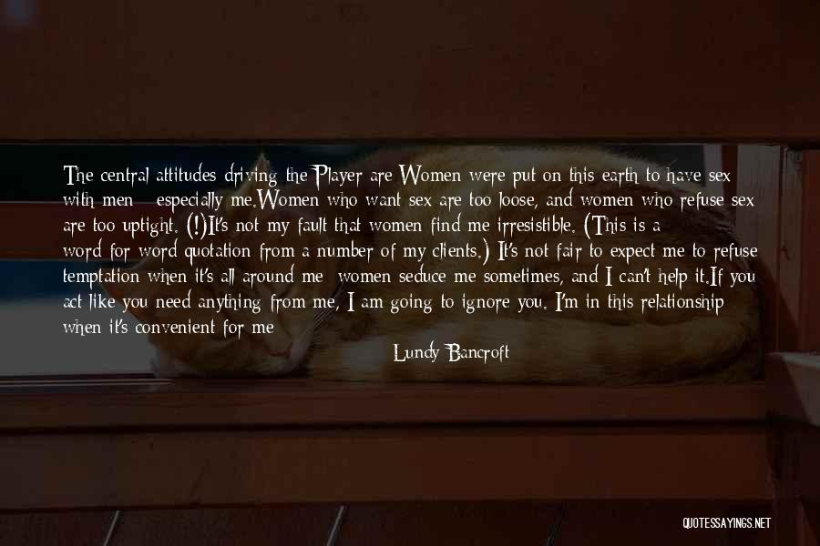 Temptation Too Quotes By Lundy Bancroft Temptation Too Quotes By Lundy Bancroft