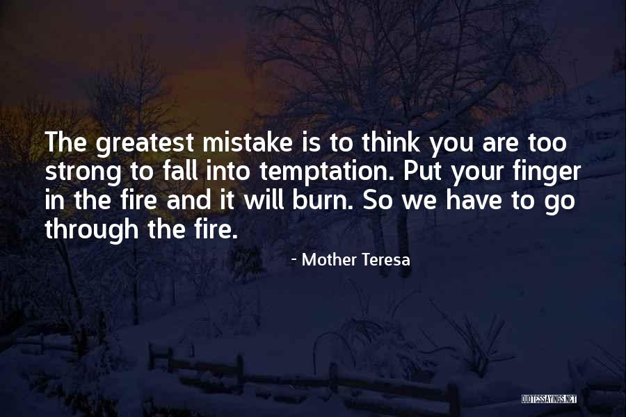 Temptation Too Quotes By Mother Teresa Temptation Too Quotes By Mother Teresa