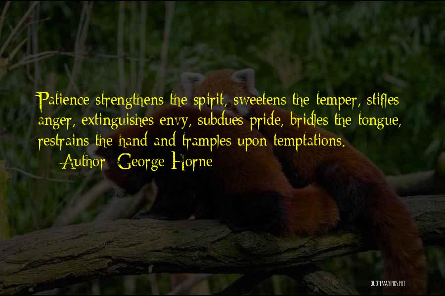 Temptations Quotes By George Horne
