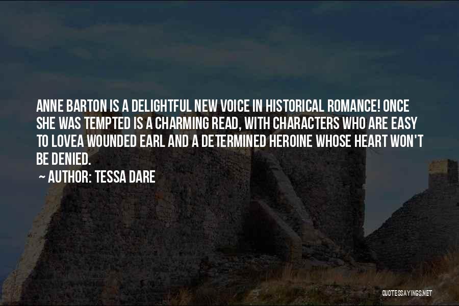 Tempted Love Quotes By Tessa Dare