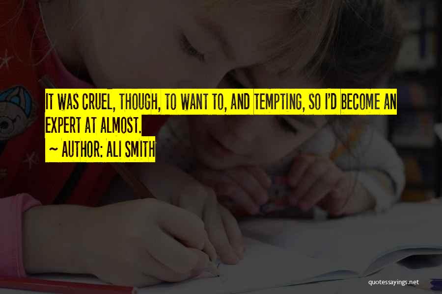 Tempting Others Quotes By Ali Smith