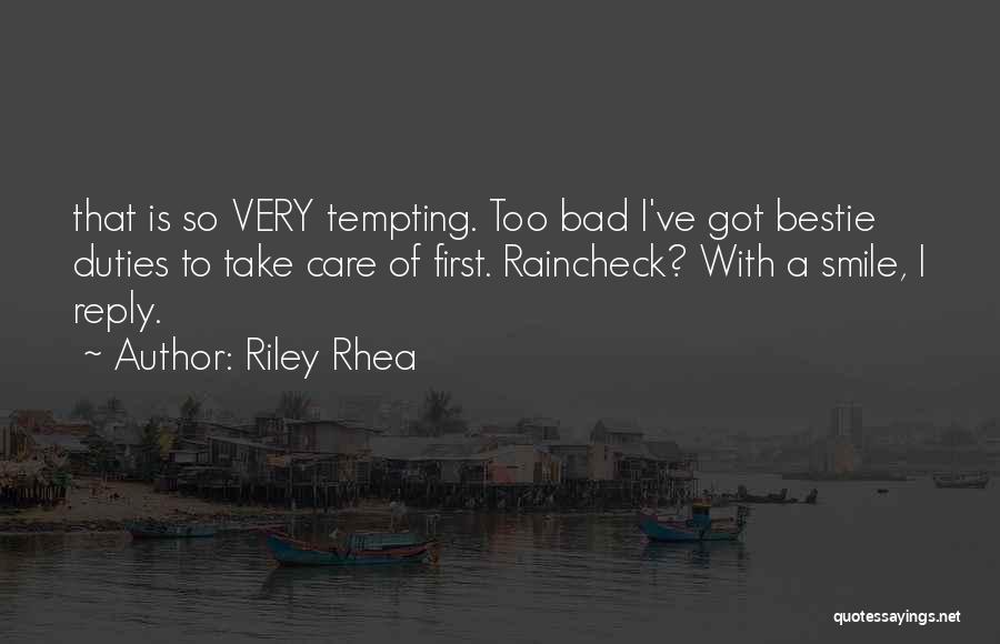 Tempting Quotes By Riley Rhea