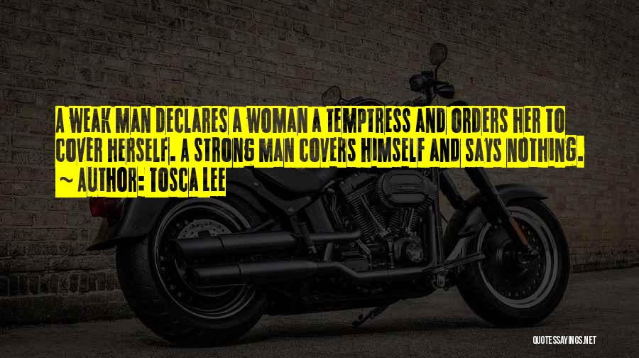 Temptress Quotes By Tosca Lee