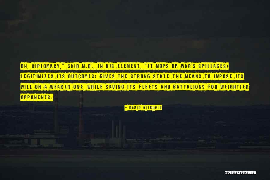 Temujai Quotes By David Mitchell Temujai Quotes By David Mitchell