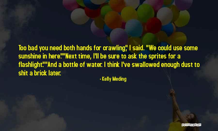 Temute Quotes By Kelly Meding Temute Quotes By Kelly Meding