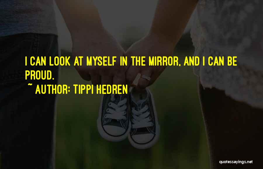 Temutisa Quotes By Tippi Hedren