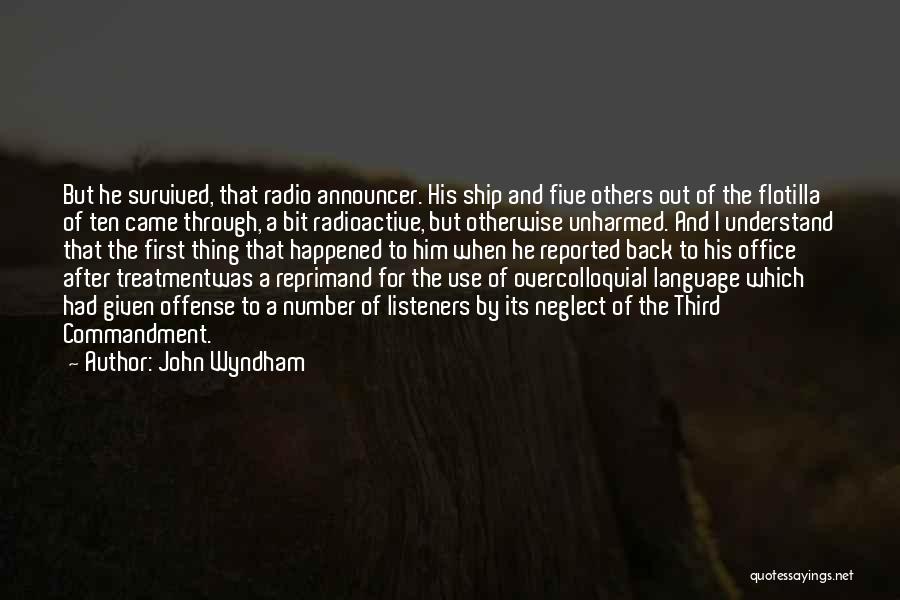 Ten Commandment Quotes By John Wyndham