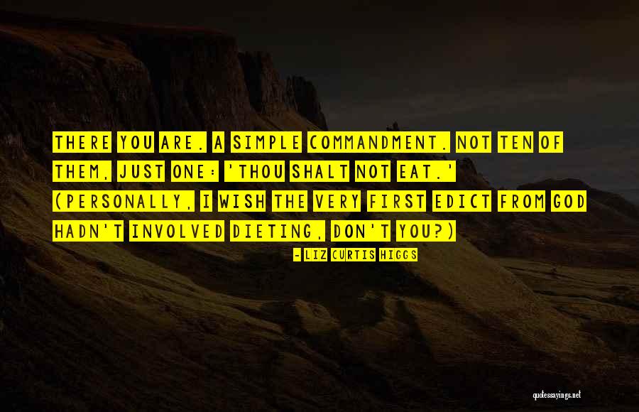 Ten Commandment Quotes By Liz Curtis Higgs Ten Commandment Quotes By Liz Curtis Higgs
