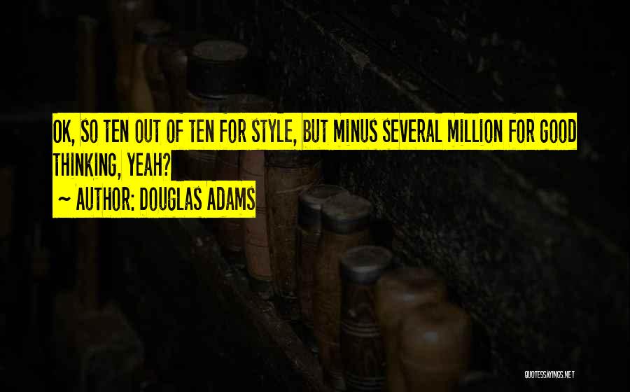 Ten Million Quotes By Douglas Adams