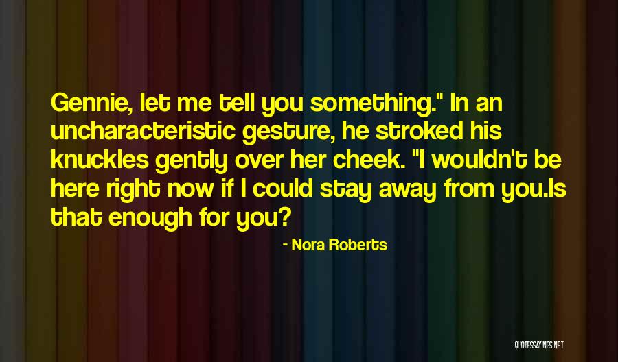 Ten Toes Down Quotes By Nora Roberts Ten Toes Down Quotes By Nora Roberts