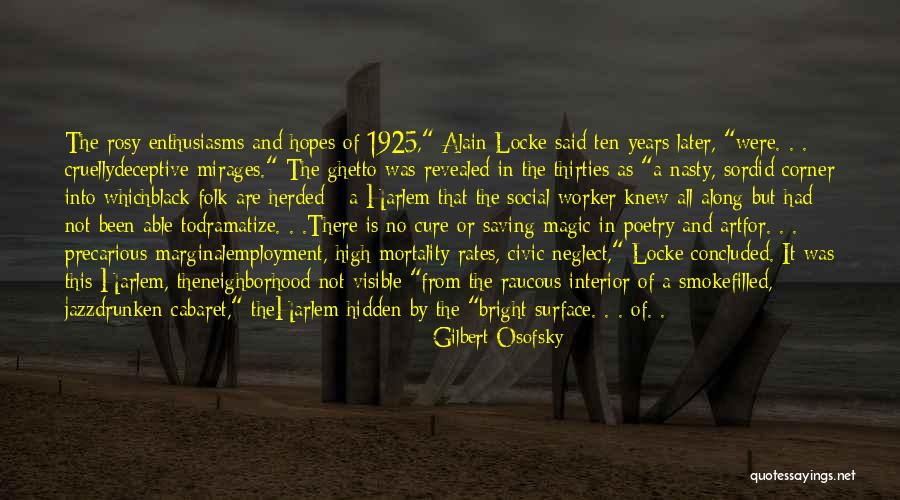 Ten Tours Quotes By Gilbert Osofsky Ten Tours Quotes By Gilbert Osofsky