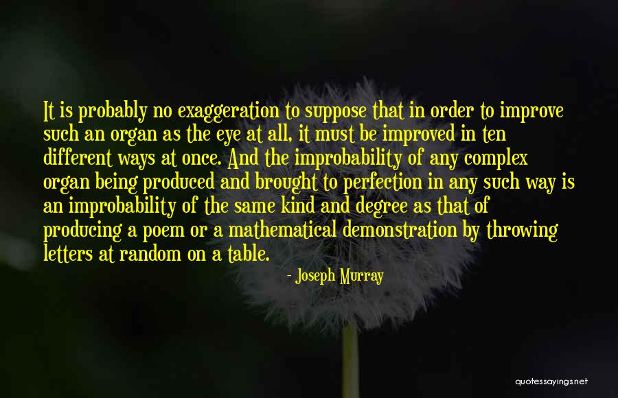 Ten Ways Quotes By Joseph Murray Ten Ways Quotes By Joseph Murray