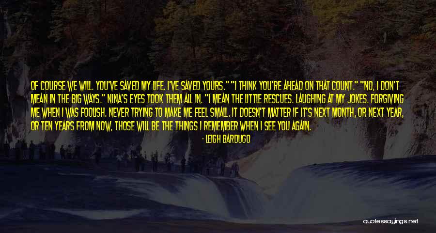 Ten Ways Quotes By Leigh Bardugo Ten Ways Quotes By Leigh Bardugo