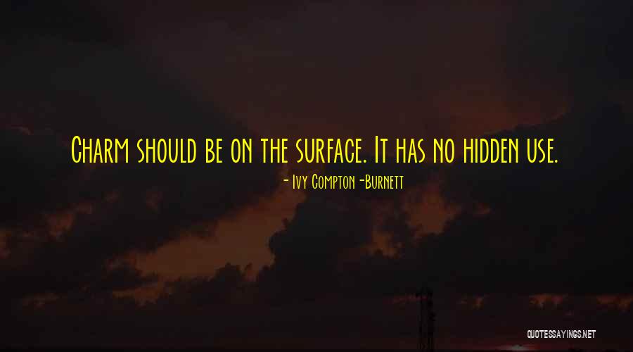 Ten Ways To Fight Quotes By Ivy Compton-Burnett Ten Ways To Fight Quotes By Ivy Compton-Burnett
