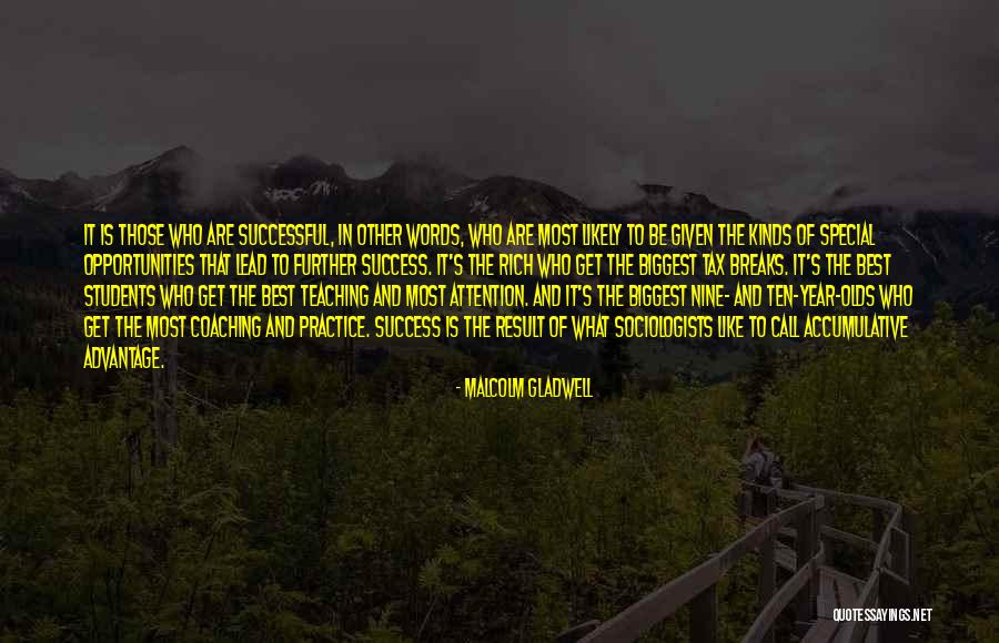 Ten Year Olds Quotes By Malcolm Gladwell Ten Year Olds Quotes By Malcolm Gladwell