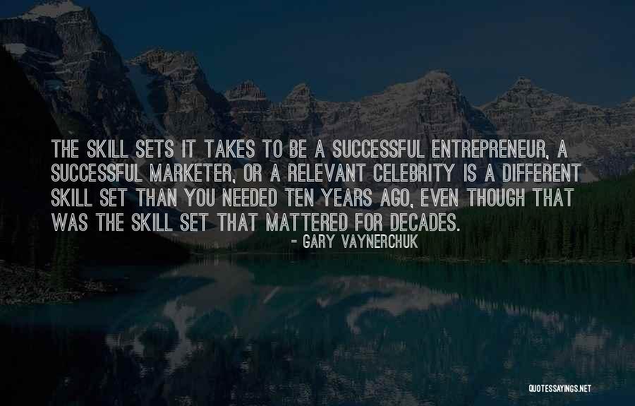 Ten Years Ago Quotes By Gary Vaynerchuk Ten Years Ago Quotes By Gary Vaynerchuk