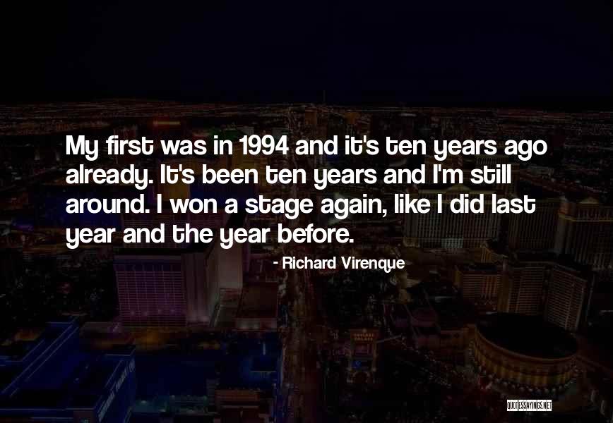 Ten Years Ago Quotes By Richard Virenque Ten Years Ago Quotes By Richard Virenque