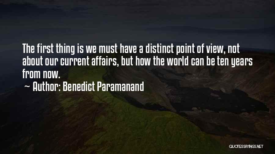 Ten Years From Now Quotes By Benedict Paramanand