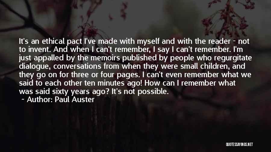 Ten Years Quotes By Paul Auster
