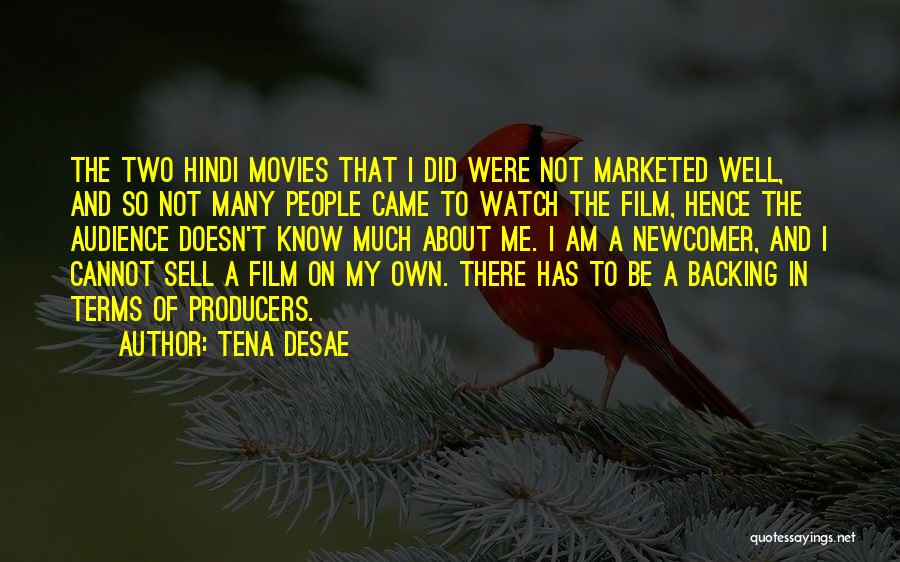 Tena Desae Quotes 1200681