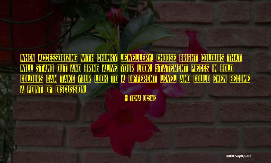 Tena Quotes By Tena Desae Tena Quotes By Tena Desae