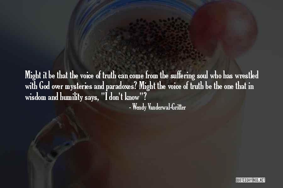 Tenace Quotes By Wendy Vanderwal-Gritter Tenace Quotes By Wendy Vanderwal-Gritter