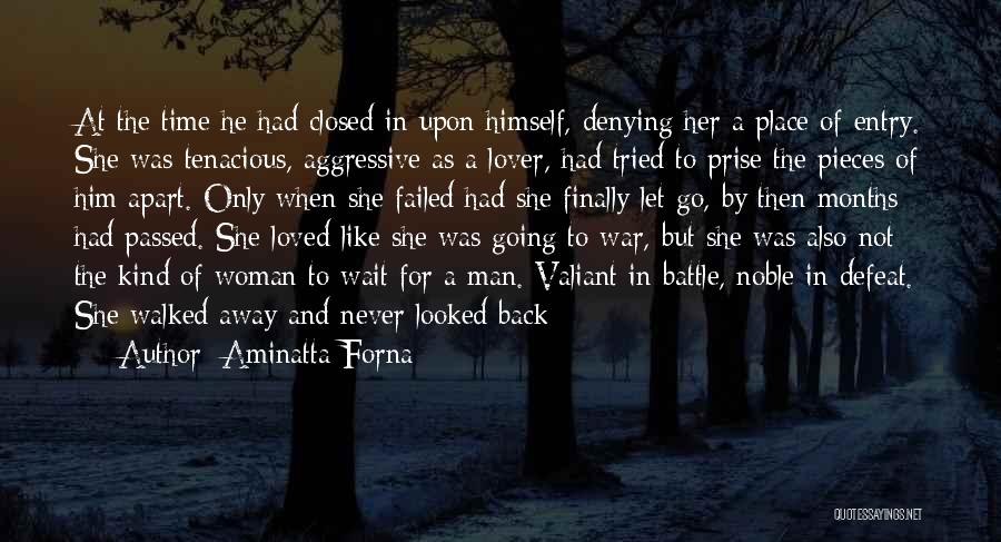 Tenacious Quotes By Aminatta Forna