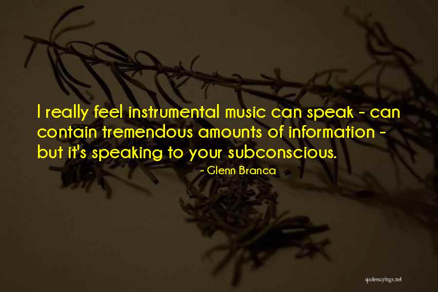Tenacious Woman Quotes By Glenn Branca Tenacious Woman Quotes By Glenn Branca