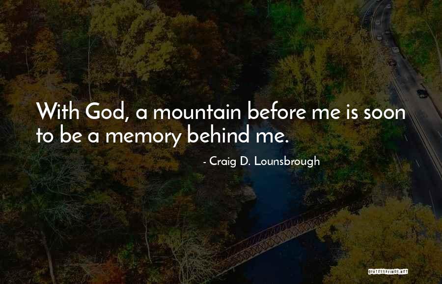 Tenacity Quotes By Craig D. Lounsbrough Tenacity Quotes By Craig D. Lounsbrough