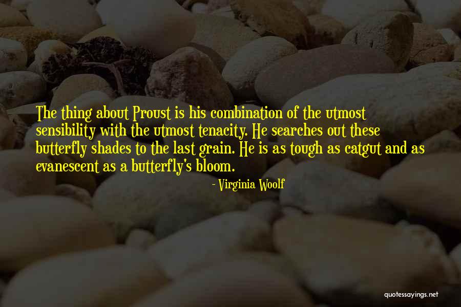 Tenacity Quotes By Virginia Woolf Tenacity Quotes By Virginia Woolf