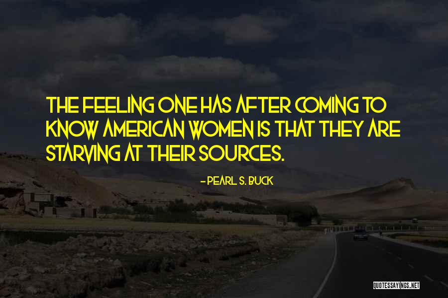 Tenaglie Casa Quotes By Pearl S. Buck Tenaglie Casa Quotes By Pearl S. Buck