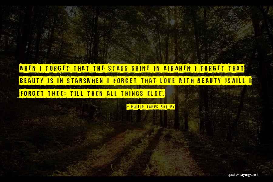 Tenai Colon Quotes By Philip James Bailey Tenai Colon Quotes By Philip James Bailey