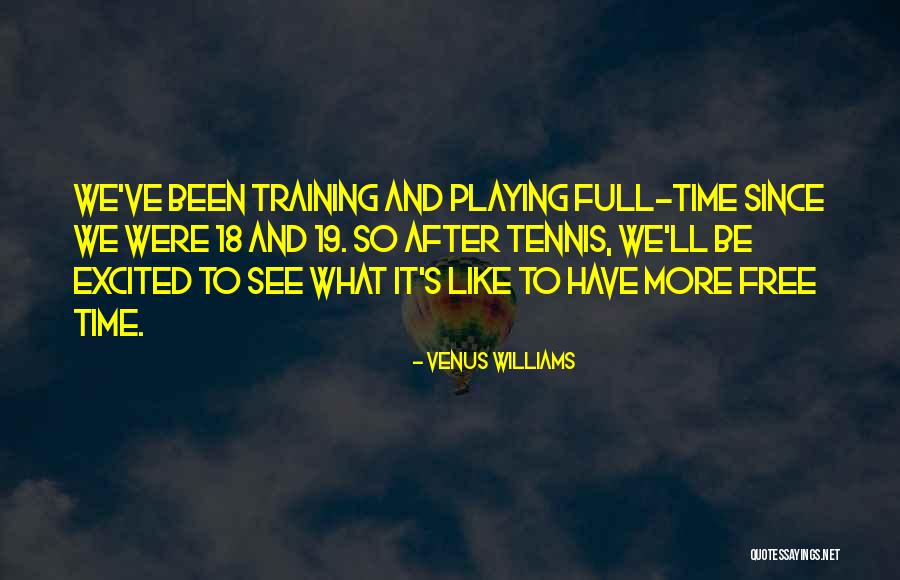 Tenaille Synonyme Quotes By Venus Williams Tenaille Synonyme Quotes By Venus Williams
