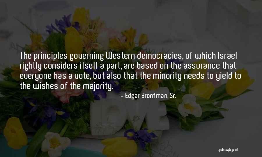 Tenancies For Sale Quotes By Edgar Bronfman, Sr.